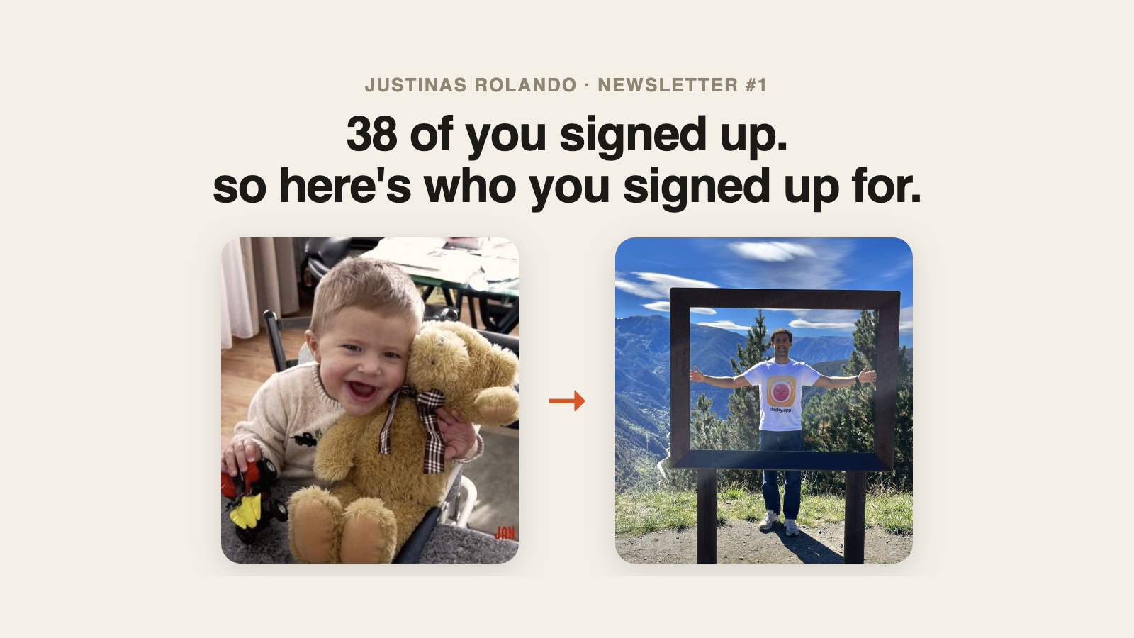 newsletter #1 cover: me as a baby with a teddy, and me today in a clacky t-shirt